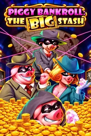 Slot Piggy Bankroll: The Big Stash im Godz Casino